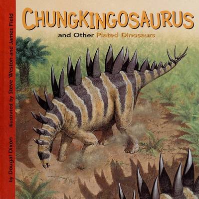 Book cover for Chungkingosaurus and Other Plated Dinosaurs