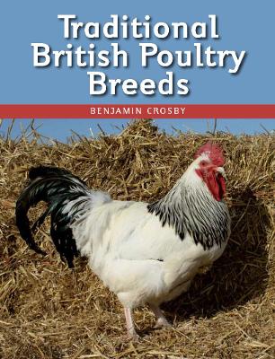 Book cover for Traditional British Poultry Breeds