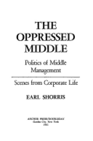 Cover of The Oppressed Middle