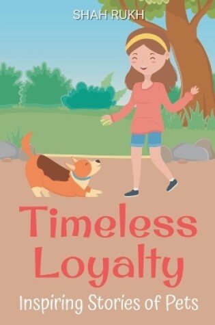 Cover of Timeless Loyalty