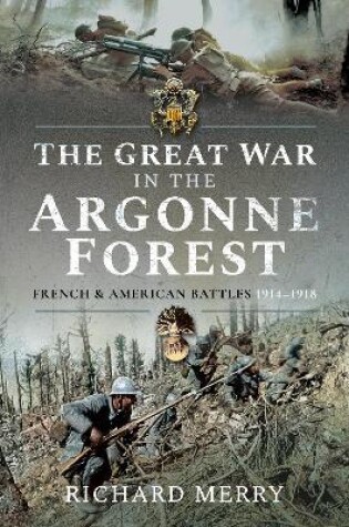 Cover of The Great War in the Argonne Forest