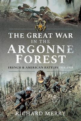 Book cover for The Great War in the Argonne Forest