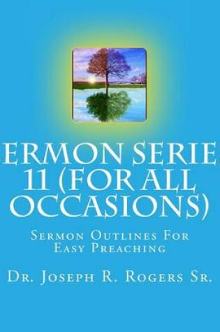 Cover of Sermon Series #11 (For All Occasions...)