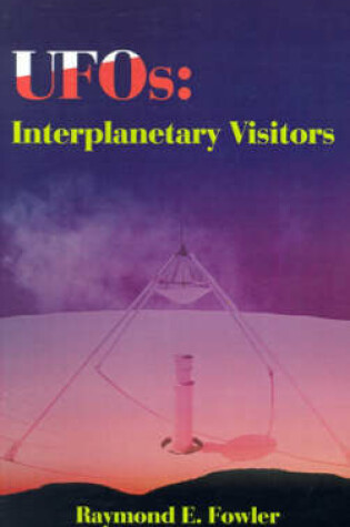 Cover of UFOs: Interplanetary Visitors