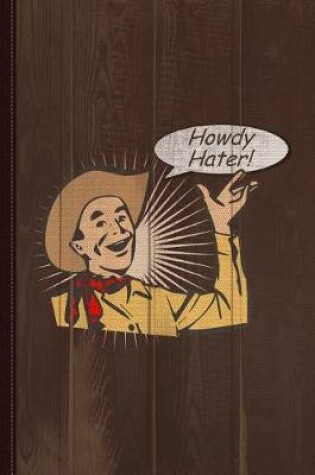 Cover of Howdy Hater Vintage Journal Notebook