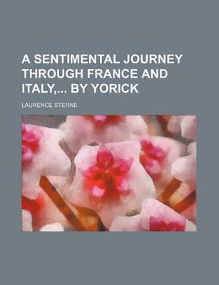 Book cover for A Sentimental Journey Through France and Italy, by Yorick