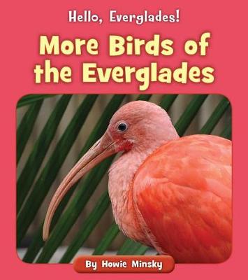 Cover of More Birds of the Everglades