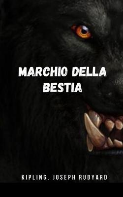 Book cover for Marchio della bestia