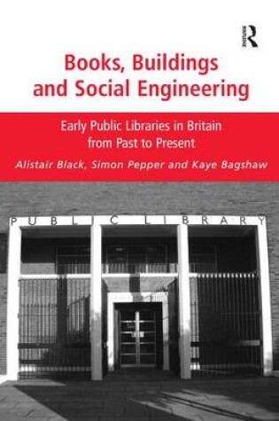 Cover of Books, Buildings and Social Engineering