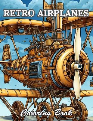 Book cover for Retro Airplanes Coloring Book