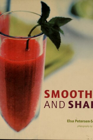 Cover of Smoothies and Shakes