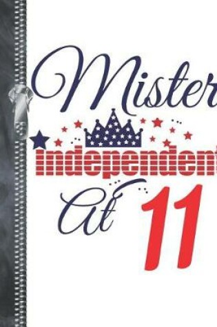 Cover of Mister Independent At 11