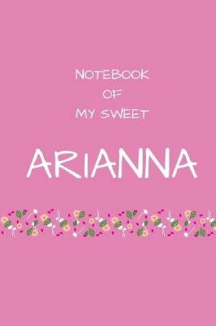 Cover of Notebook of my sweet Arianna