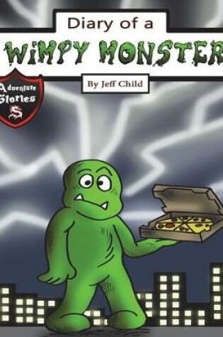 Cover of Diary of a Wimpy Monster