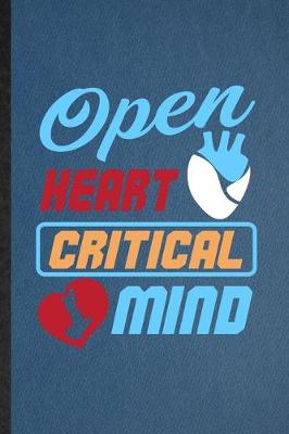 Book cover for Open Heart Critical Mind