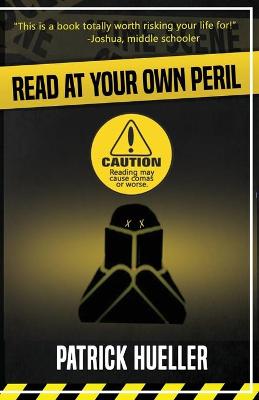 Book cover for Read at Your Own Peril