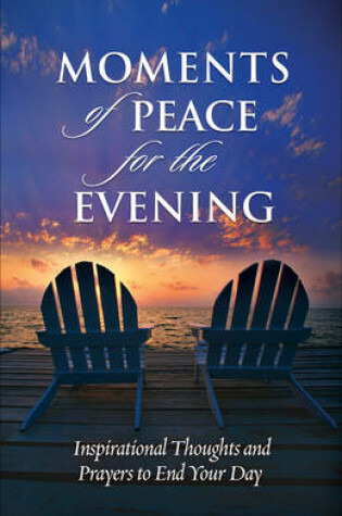 Cover of Moments of Peace for the Evening