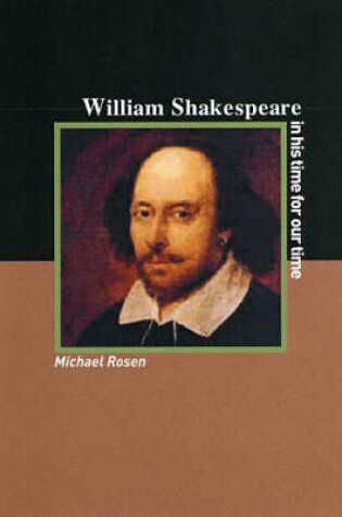 Cover of William Shakespeare: A Writer For Our Time