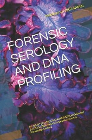 Cover of Forensic Serology and DNA Profiling