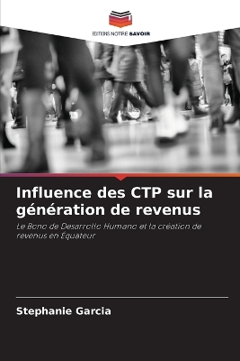 Book cover for Influence des CTP sur la génération de revenus