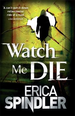 Book cover for Watch Me Die