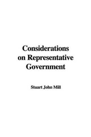 Cover of Considerations on Representative Government