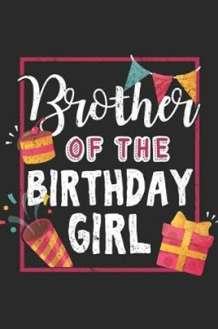 Cover of Brother Of The Birthday Girl