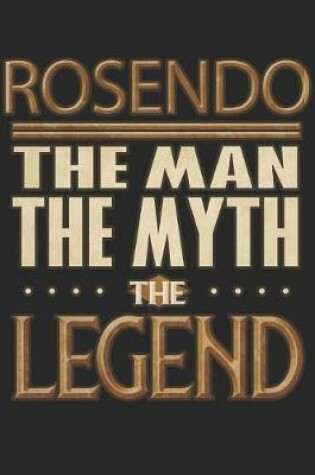 Cover of Rosendo The Man The Myth The Legend