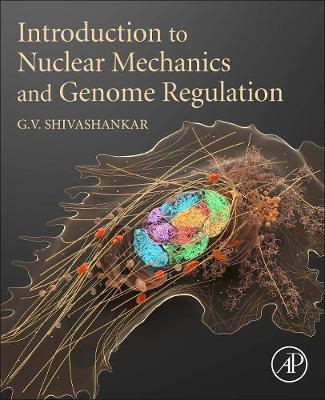 Cover of Introduction to Nuclear Mechanics and Genome Regulation