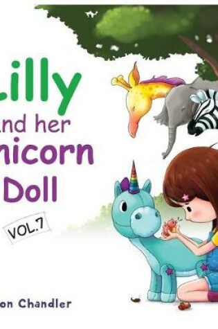 Cover of Lilly and Her Unicorn Doll Vol. 7