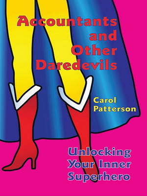 Book cover for Accountants and Other Daredevils