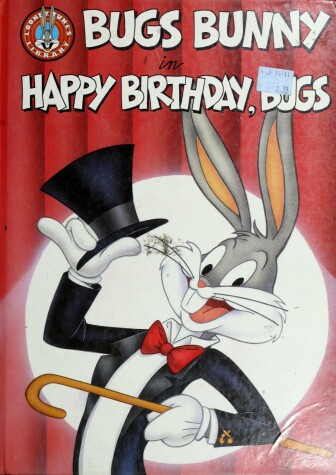 Cover of Bugs Bunny in Happy Birthday, Bugs