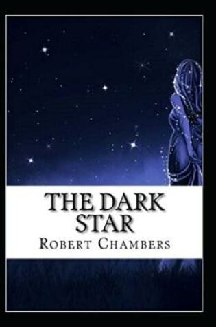Cover of The Dark Star Annotated