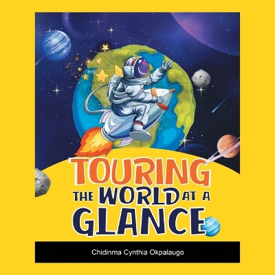 Cover of Touring the World at a Glance