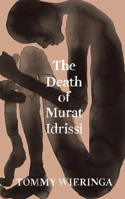 Book cover for The Death of Murat Idrissi