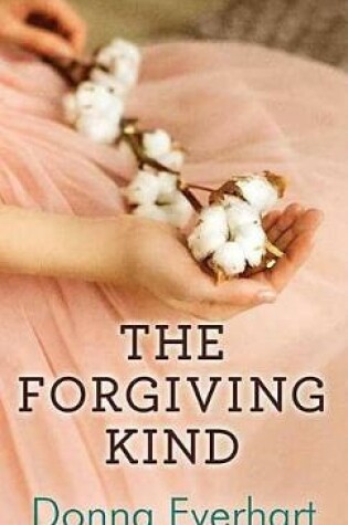 Cover of The Forgiving Kind