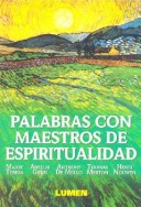 Book cover for Palabras Con Maestros de Espiritualidad