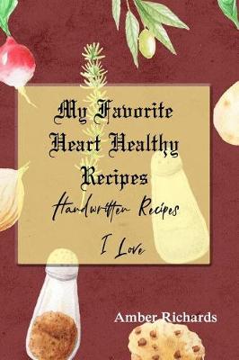 Book cover for My Favorite Heart Healthy Recipes