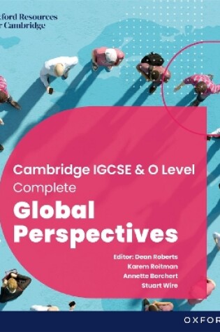 Cover of Cambridge Complete Global Perspectives for IGCSE & O Level: Student Book