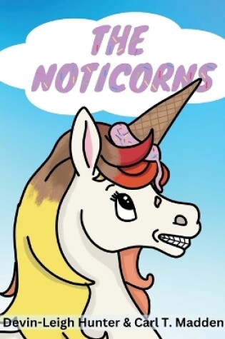 Cover of The Noticorns