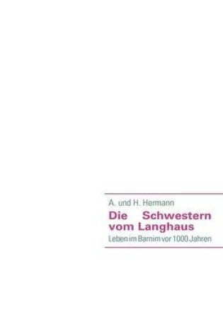 Cover of Die Schwestern Vom Langhaus