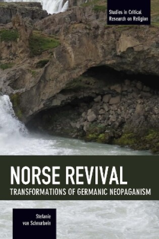 Cover of Norse Revival: Transformations Of Germanic Neopaganism