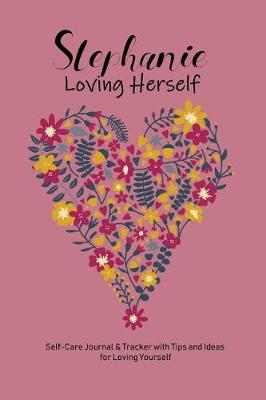 Book cover for Stephanie Loving Herself