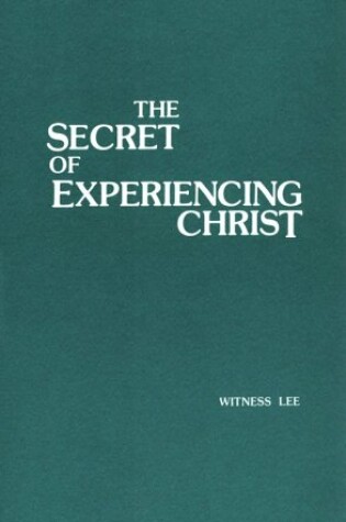 Cover of Secret of Experiencing Christ