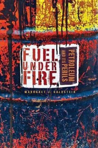 Cover of Fuel Under Fire
