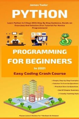 Cover of Python Programming For Beginners In 2021