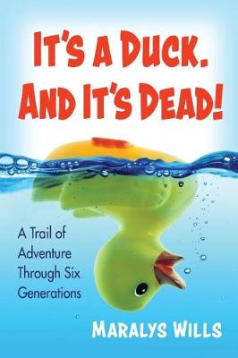 Book cover for It's a Duck. and It's Dead!