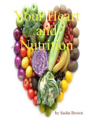 Book cover for Your Heart and Nutrition