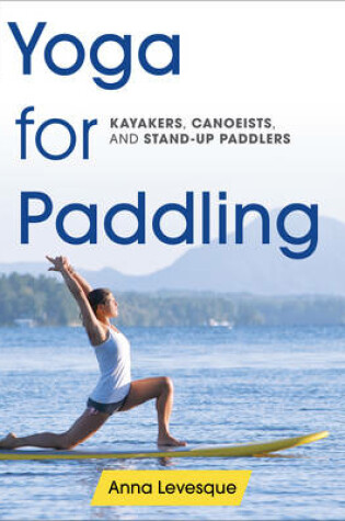 Cover of Yoga for Paddling