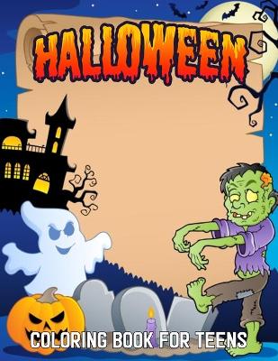 Book cover for Halloween Coloring Book For Teens